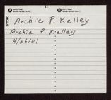 Archie P. Kelley oral history interview, April 26, 2001